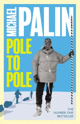 Pole To Pole Paperback  August 13, 2024