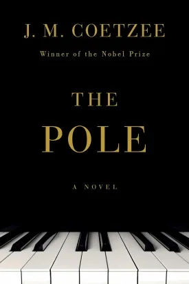 The Pole: A Novel Paperback  September 3, 2024